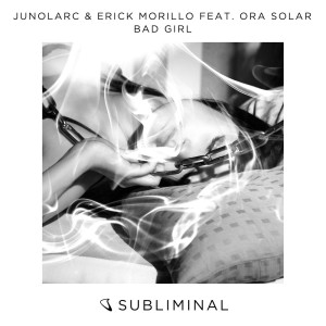ดาวน์โหลดและฟังเพลง Bad Girl พร้อมเนื้อเพลงจาก Junolarc