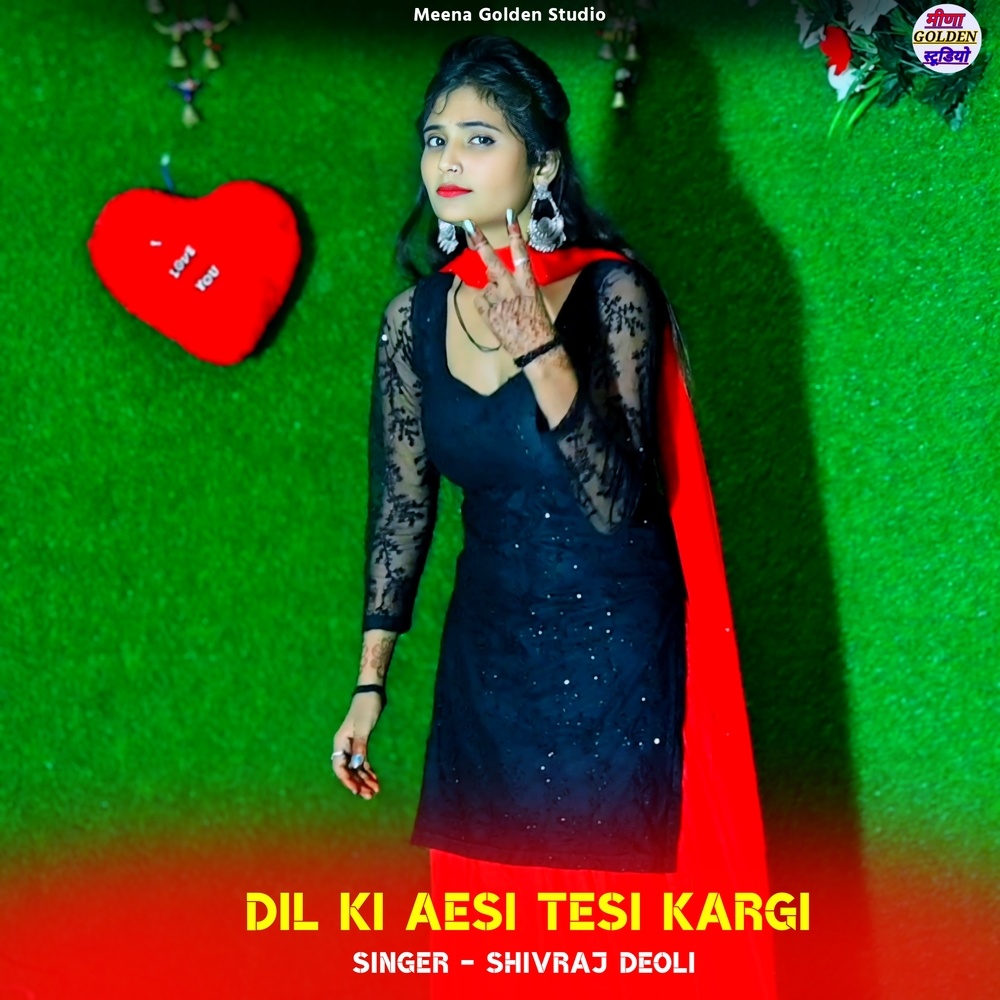 Dil Ki Aesi Tesi Kargi