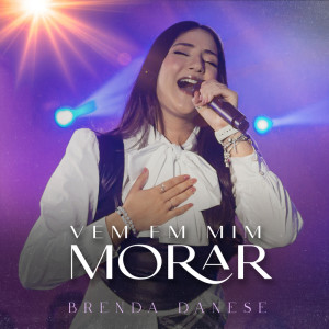 Brenda Danese的專輯Vem Em Mim Morar