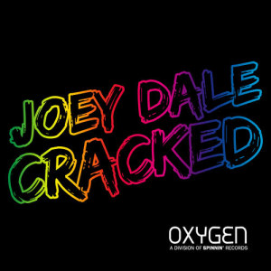 ดาวน์โหลดและฟังเพลง Cracked (Original Mix) พร้อมเนื้อเพลงจาก Joey Dale