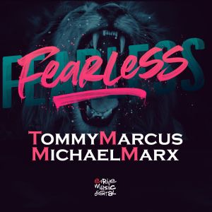 Dengarkan Fearless (Edson Pride Remix) lagu dari Tommy Marcus dengan lirik