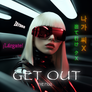 Album Get Out oleh Zaydro