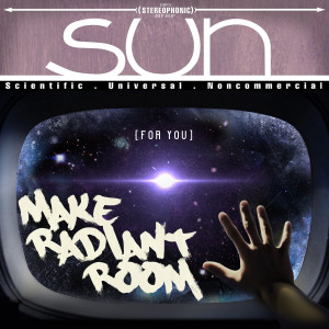 S.U.N. (Scientific Universal Noncommercial)的專輯[For You] Make Radiant Room