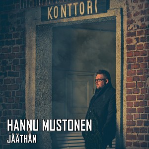 收聽Hannu Mustonen的Jääthän歌詞歌曲