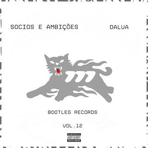 Bootleg的專輯Sócios e Ambições