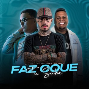 Dengarkan lagu Faz Oque Tu Sabe (Explicit) nyanyian Dj Dédda dengan lirik