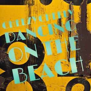 Album Dancing on the Beach from CheezyCheely