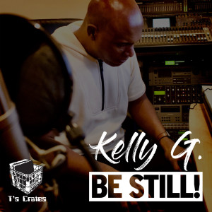 Kelly G.的專輯Be Still!