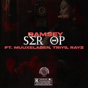 RAMSEY的專輯SER OP (feat. Muuxeladen, Triys & Rayz) (Explicit)