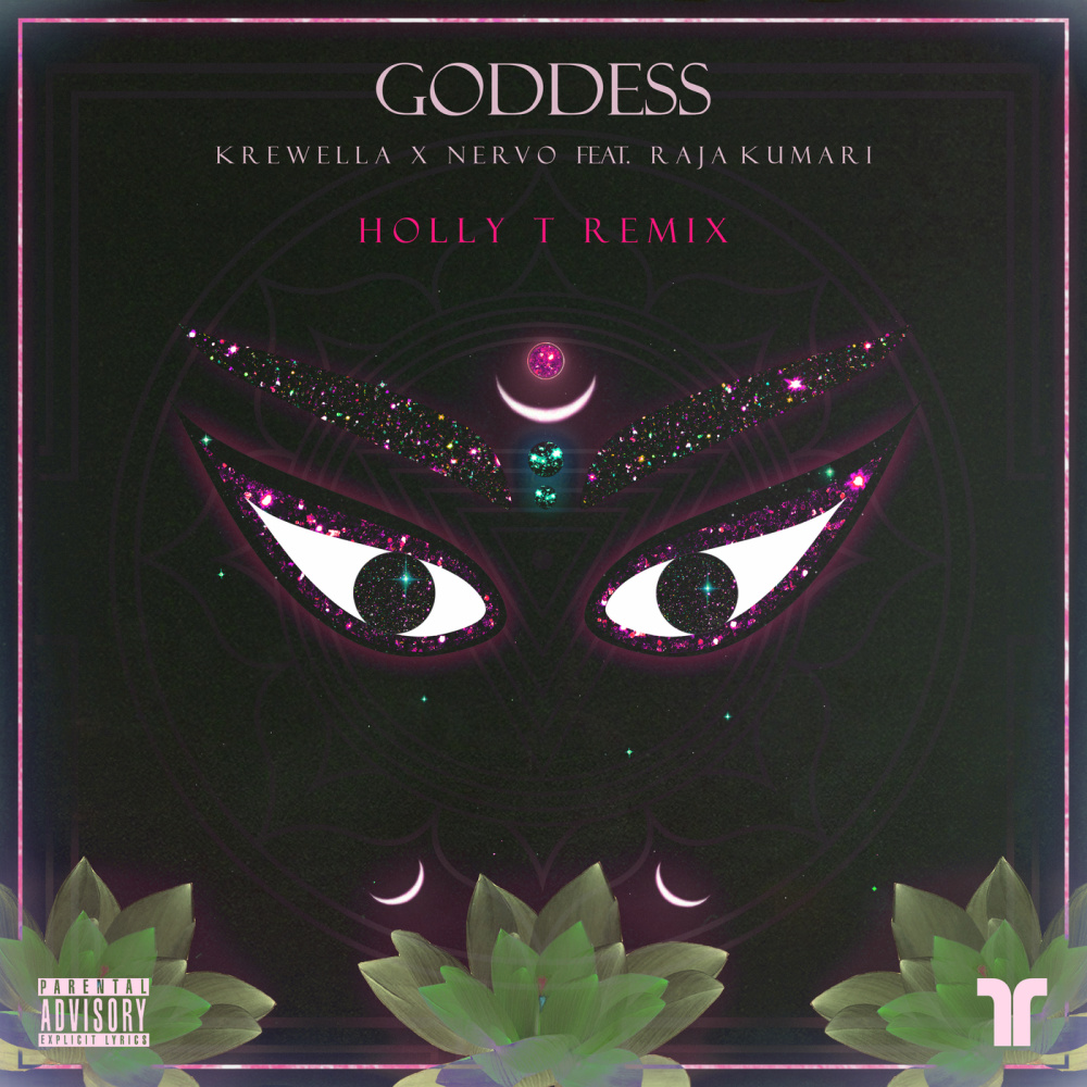 Goddess (Holly T Remix|Explicit)