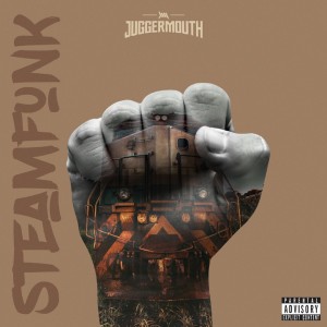 Album Steamfunk - Explicit Content (Explicit) oleh Juggermouth