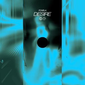 Foxela的专辑Desire
