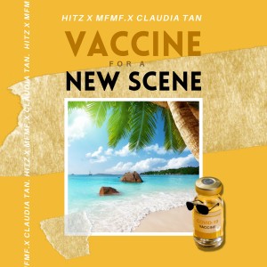 Album Vaccine For A New Scene oleh Hitz Morning Crew (Ean