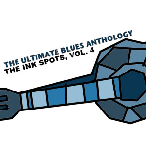 Dengarkan I'd Climb The Highest Mountain lagu dari The Ink Spots dengan lirik