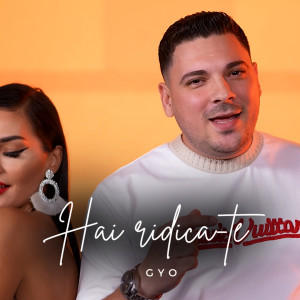 Listen to Hai ridica-te song with lyrics from Gyo