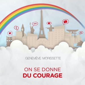 Album On se donne du courage from Geneviève Morissette