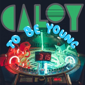收聽Caloy的To Be Young歌詞歌曲