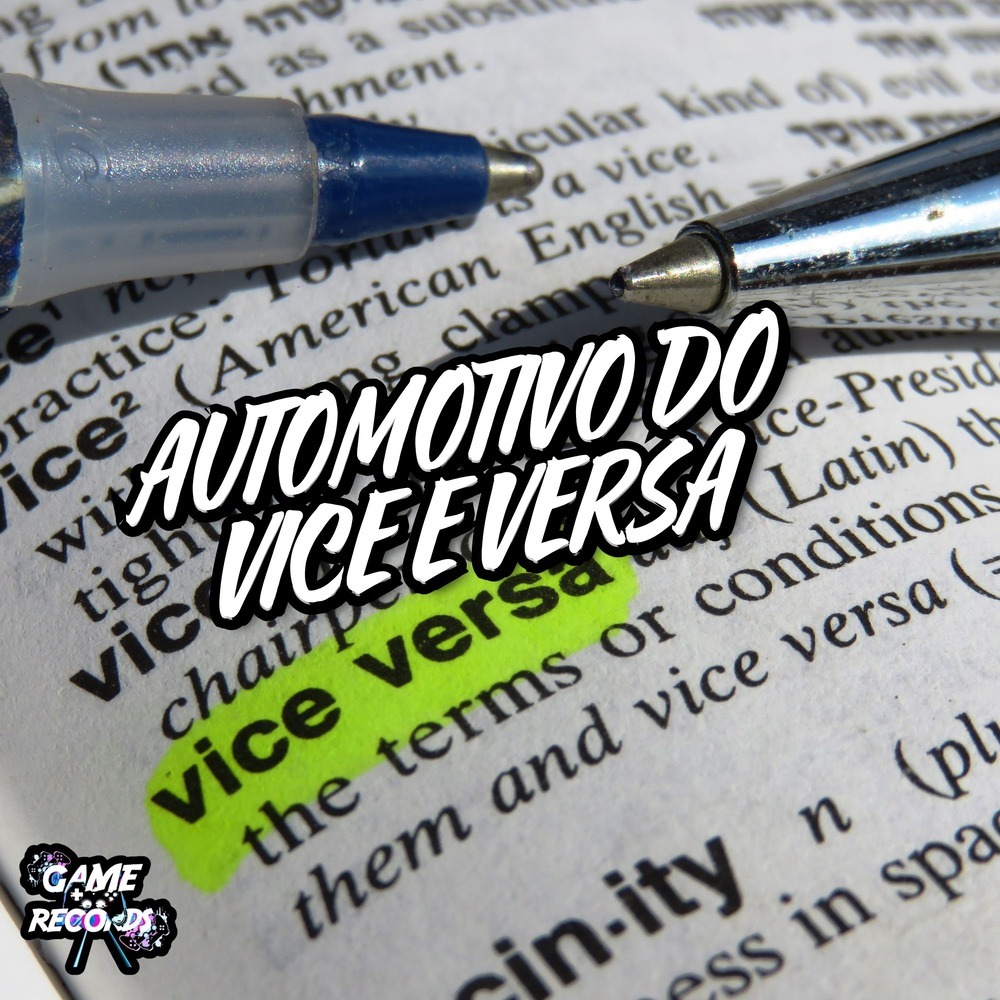 Automotivo Do Vice e Versa (Explicit)