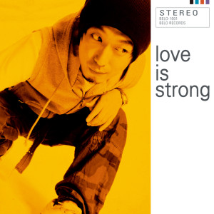 love is strong dari Jiro Kawakami
