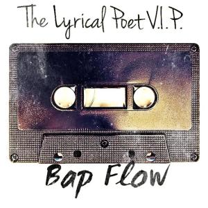 The Lyrical Poet V.I.P.的專輯Bap Flow