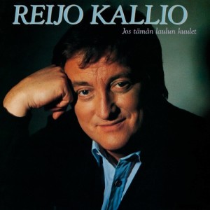 ดาวน์โหลดและฟังเพลง Vaikka lähdit pois พร้อมเนื้อเพลงจาก Reijo Kallio