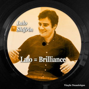 Lalo = Brilliance dari Lalo Schifrin