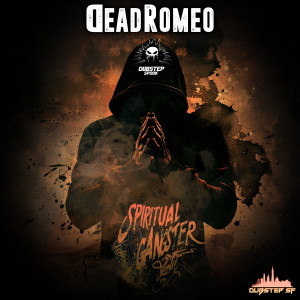 DeadRomeo的專輯Spiritual Gangster