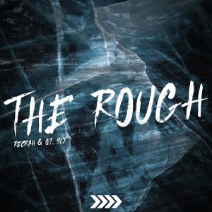 Listen to The Rough song with lyrics from Recrah