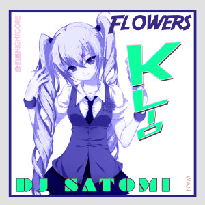 Flowers (Dance Mix) dari KLIO