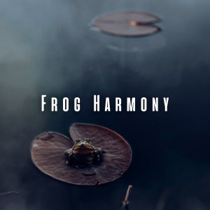 Plant Frequencies Collective的專輯Frog Harmony: Sleep Soundscapes with Enchanting Croaks