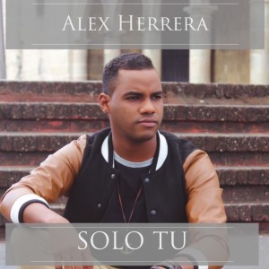 Alex Herrera的专辑Solo Tu