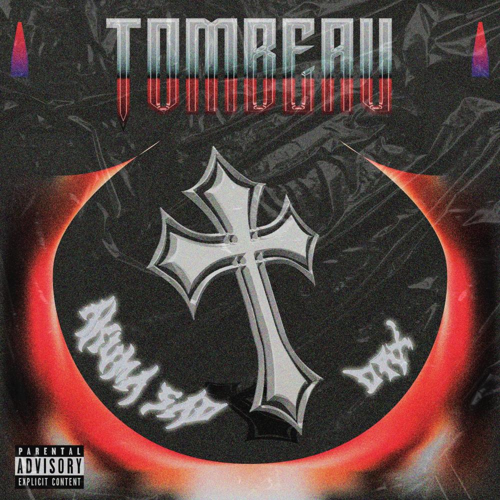 Tombeau (feat. DRX) (Explicit)
