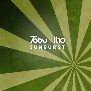 ดาวน์โหลดและฟังเพลง Sunburst พร้อมเนื้อเพลงจาก Tobu