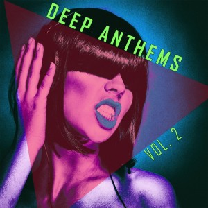 Album Deep Anthems, Vol. 2 from Various