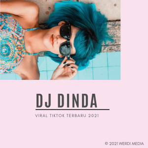 Listen to DJ Dinda Viral Tiktok Terbaru 2021 song with lyrics from Zio Fvnky