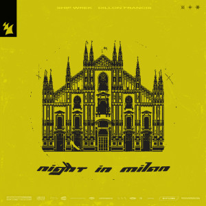 Dillon Francis的专辑Night In Milan