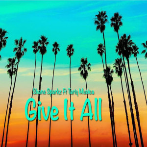 Album Give It All (feat. Tariq Musica) from Shane Sparkz