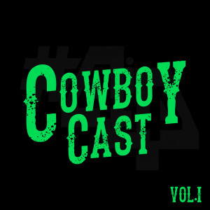 Listen to Cowboy Cast 3 song with lyrics from 4i4