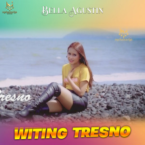 Dengarkan Witing Tresno (其他) lagu dari Bella Agustin dengan lirik
