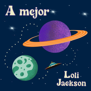 Loli Jackson的專輯A mejor