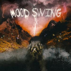 Mood Swing (Explicit)