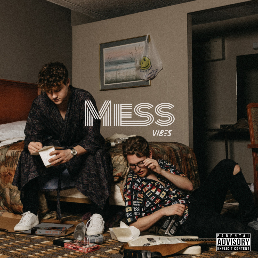 Mess (Explicit)