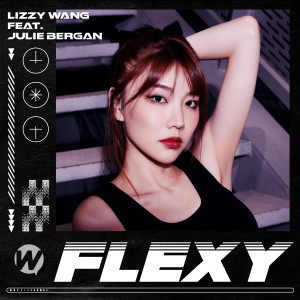 Lizzy Wang的專輯Flexy (feat. Julie Bergan)