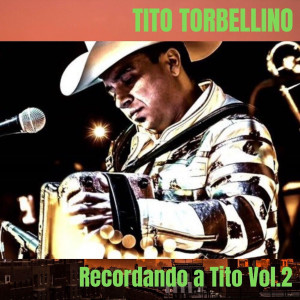 Album Recordando a Tito Vol.2 from Tito Torbellino