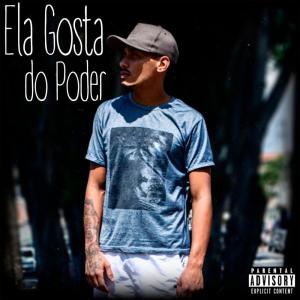 Listen to Ela Gosta do Poder song with lyrics from JB Prince