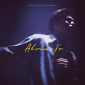 Album Falling in Love in Jakarta oleh Alvin Jo