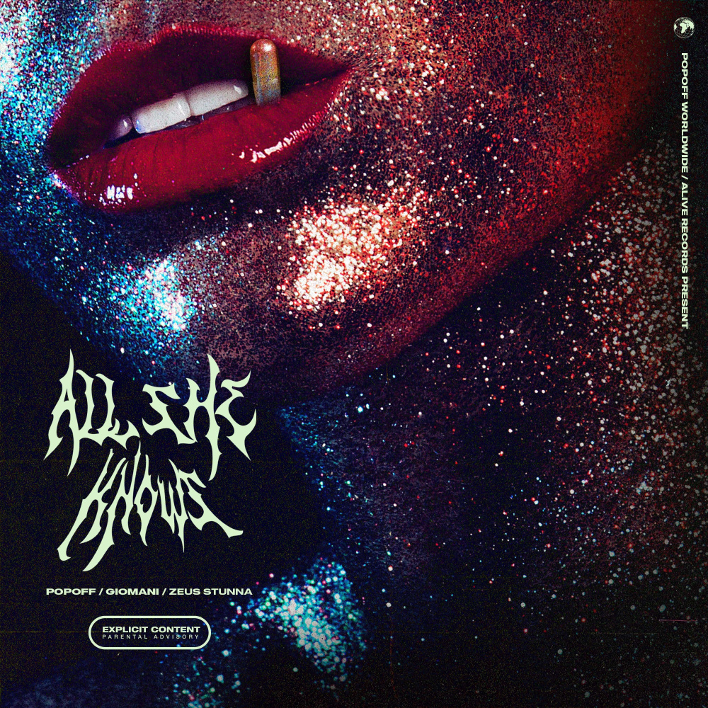 ALL SHE KNOWS (Explicit)