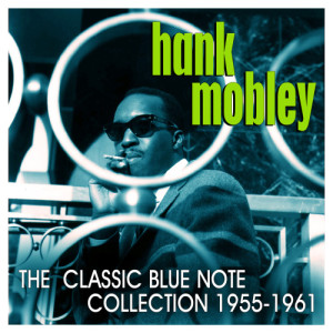 收聽Hank Mobley的Dig Dis歌詞歌曲