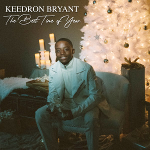 Keedron Bryant的專輯The Best Time of Year