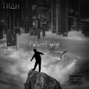 Dengarkan lagu Palazzi grigi (Explicit) nyanyian Trah dengan lirik